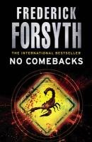 No Comebacks Forsyth Frederick