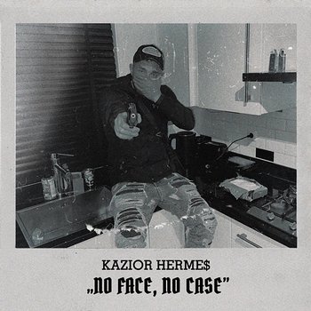 No face, no case (Deluxe) - Kazior