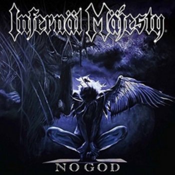 No God - Infernal Majesty