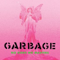 No Gods No Masters Garbage