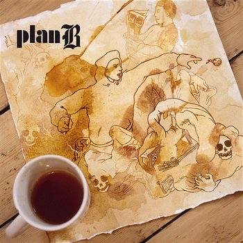 No Good / Sick 2 Def - Plan B