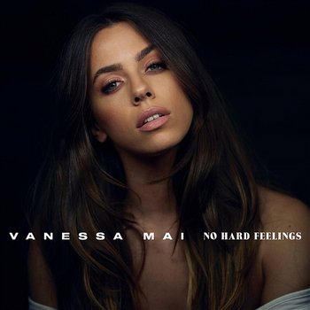 No Hard Feelings - Vanessa Mai