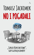 No i pogadali. "Szkło Kontaktowe", gdy gasną kamery - Jachimek Tomasz