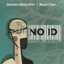 No ID Chen Noam, Waiserfirer Gershon