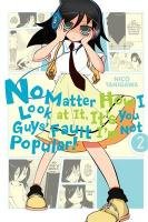 No Matter How I Look at It, It's You Guys' Fault I'm Not Popular!, Vol. 2 - Tanigawa Nico