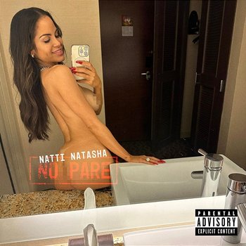 NO PARE - Natti Natasha