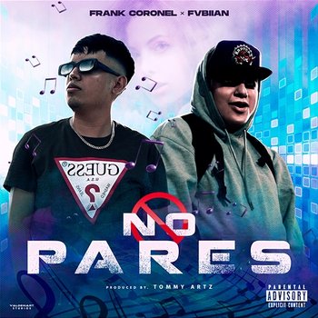 No Pares - Frank Coronel & FVBIIAN