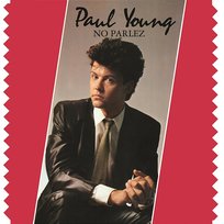 No Parlez Paul Young