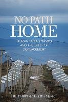 No Path Home - Dunn Elizabeth C.