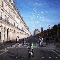 No Place Like You Eric Chou