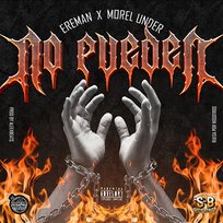 No Pueden Ereman, Morel Under & AleexBeat
