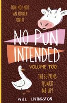 No Pun Intended Will Livingston