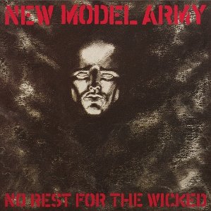 No Rest For the Wicked, płyta winylowa - New Model Army