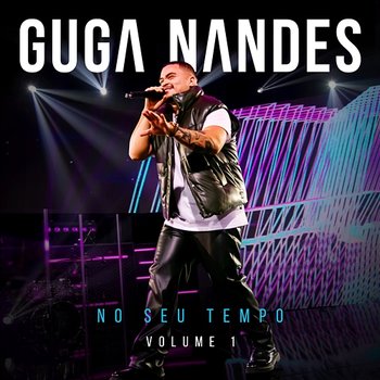 No Seu Tempo - Guga Nandes