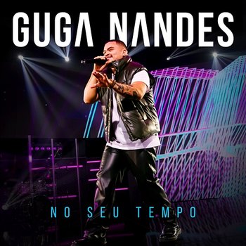 No Seu Tempo - Guga Nandes