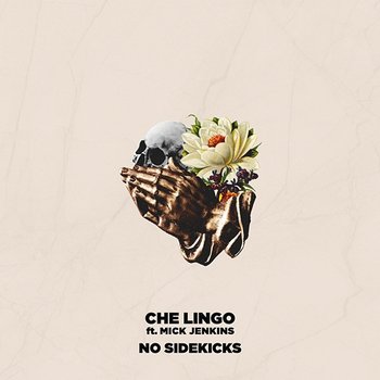 No Sidekicks - Che Lingo feat. Mick Jenkins