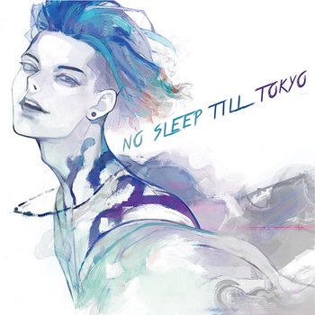 No Sleep Till Tokyo - MIYAVI