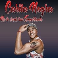 No Te Creas Tan Importante Carita Negra