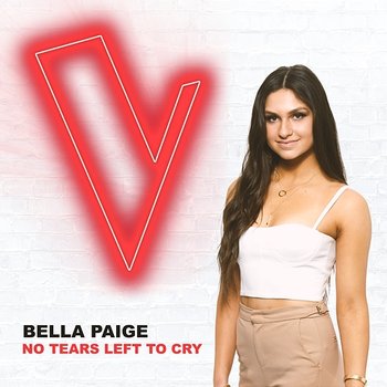 No Tears Left to Cry - Bella Paige