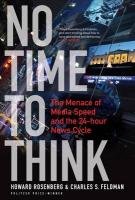 No Time to Think - Rosenberg Howard, Feldman Charles S.
