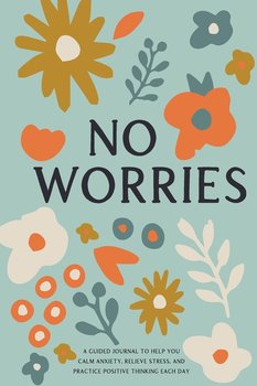 No Worries - Mente Press Bella