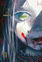Noah of the Blood Sea. Bd.2 Ehapa Comic Collection