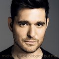 Nobody But Me (Deluxe Edition) - Buble Michael