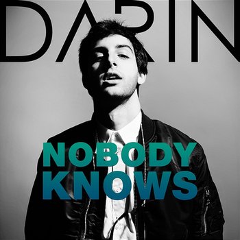 Nobody Knows - Darin