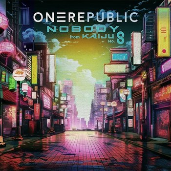 Nobody - OneRepublic