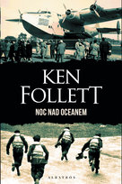 Noc nad oceanem Follett Ken