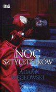 Noc sztyletników - Węgłowski Adam