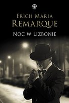 Noc w Lizbonie Remarque Erich Maria