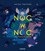 Noc w noc, czyli co się dzieje po zmierzchu Lucas Riera