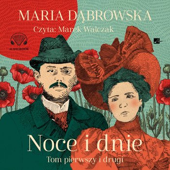 Noce i dnie. Tom 1 i 2 - audiobook - Dąbrowska Maria
