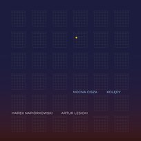 Nocna cisza. Kolędy Napiórkowski Marek, Lesicki Artur
