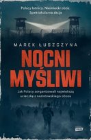 Nocni myśliwi Łuszczyna Marek