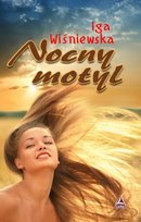 Nocny motyl Wiśniewska Iga