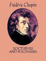 Nocturnes and Polonaises - Classical Piano Sheet Music, Chopin Frederic, Chopin Fraedaeric