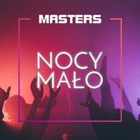 Nocy mało Masters