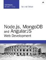 Node.js, MongoDB and Angular Web Development - Dayley Brad, Dayley Brendan, Dayley Caleb