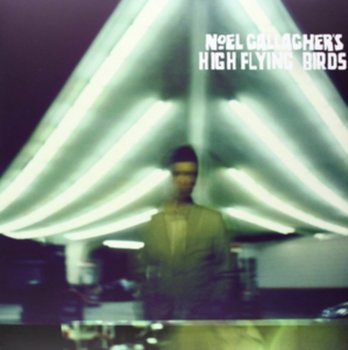 Noel Gallagher's High Flying Birds, płyta winylowa - Noel Gallagher's High Flying Birds