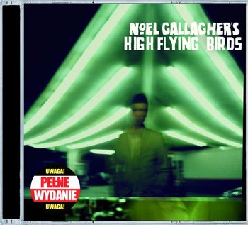 Noel Gallagher's High Flying Birds - Noel Gallagher's High Flying Birds