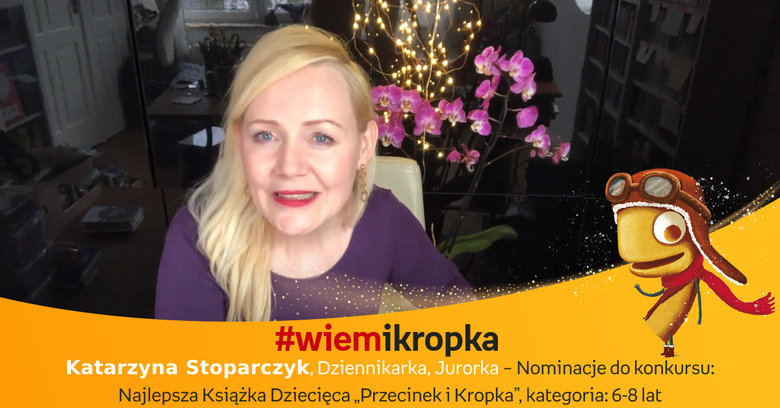 Nominacje do konkursu: Najlepsza Książka Dziecięca „Przecinek i Kropka”, kategoria: 6-8 lat