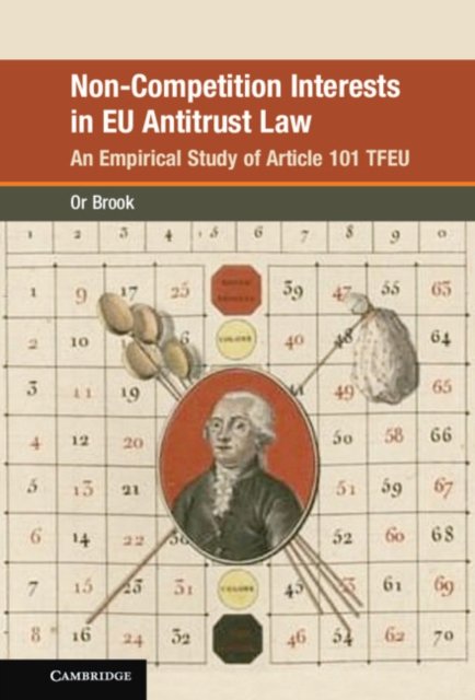 Non-Competition Interests In EU Antitrust Law: An Empirical Study Of ...