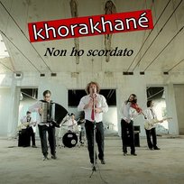 Non ho scordato Khorakhané