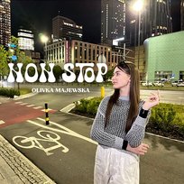 NON STOP Wszystko Dobrze, Olivka Majewska