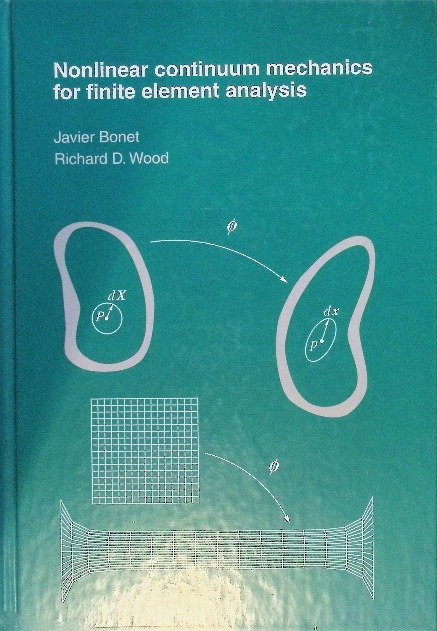 Nonlinear Continuum Mechanics for Finite Element Analysis - Opracowanie ...