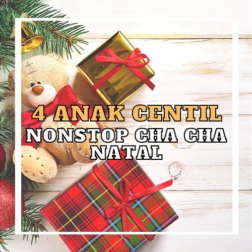 Nonstop Cha Cha Natal 4 Anak Centil Muzyka mp3 Sklep EMPIK.COM