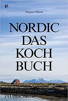 Nordic-Das Kochbuch - Magnus Nilsson