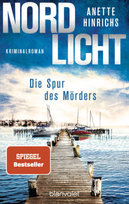 Nordlicht - Die Spur des Mörders Blanvalet
